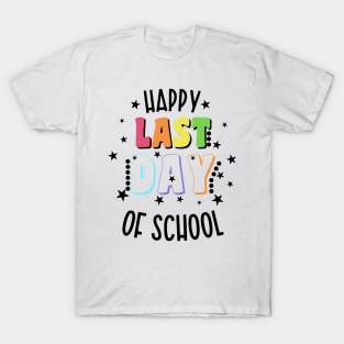 Last Day Of School T-Shirt